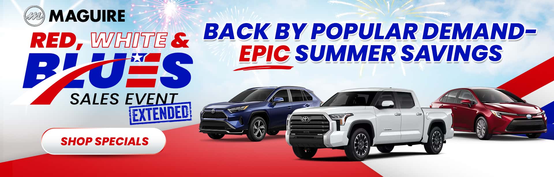 Red, White, & Blues Sales Event Has Been Extended