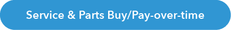 Service & Parts Buy/Pay-over-time