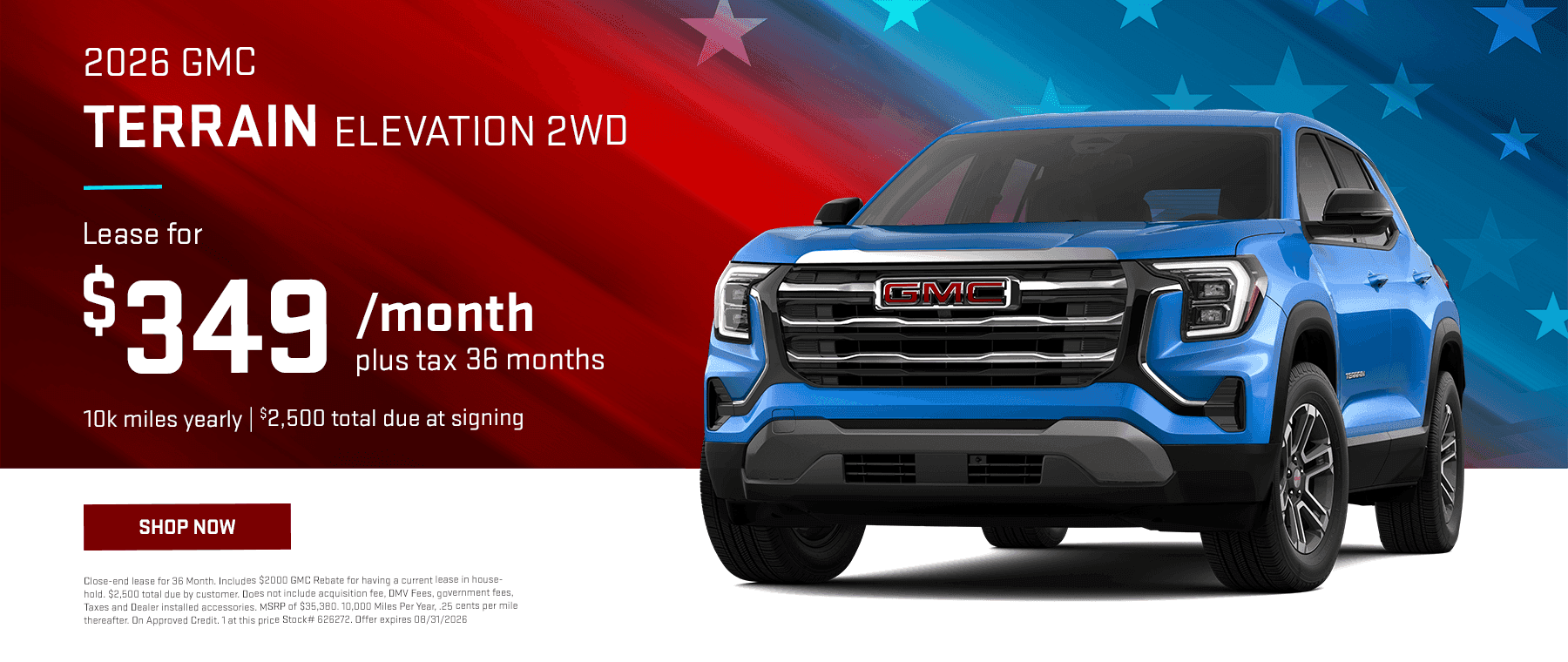 2026 GMC Terrain Elevation 2WD Subtext: 349/ mo plus tax 36 months 10k Miles Yearly $2500 Total Due at Signing