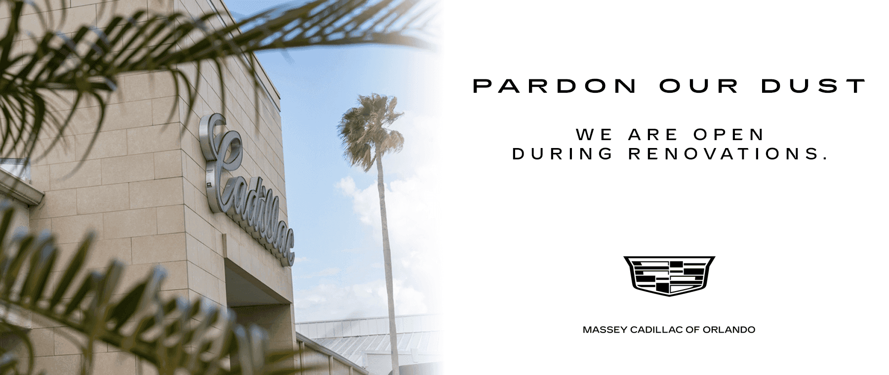 PARDON OUR DUST WE ARE OPEN DURING RENOVATIONS