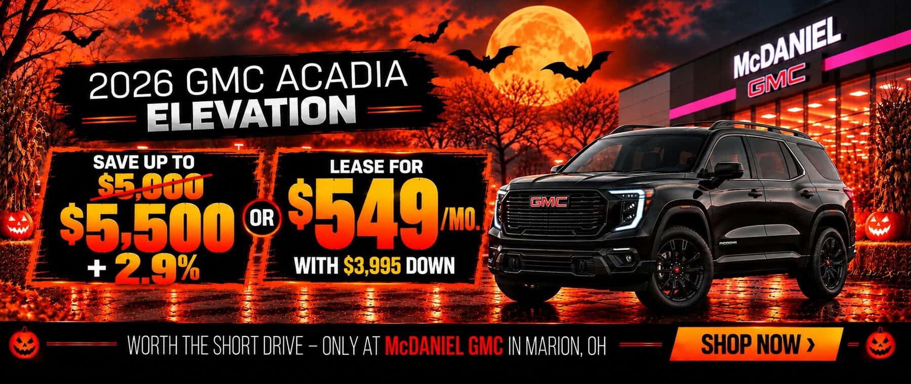 2026 GMC Acadia Elevation save up to $5,500 plus 2.9% financing offer at McDaniel GMC in Marion, Ohio, with Halloween-themed promotional graphics.