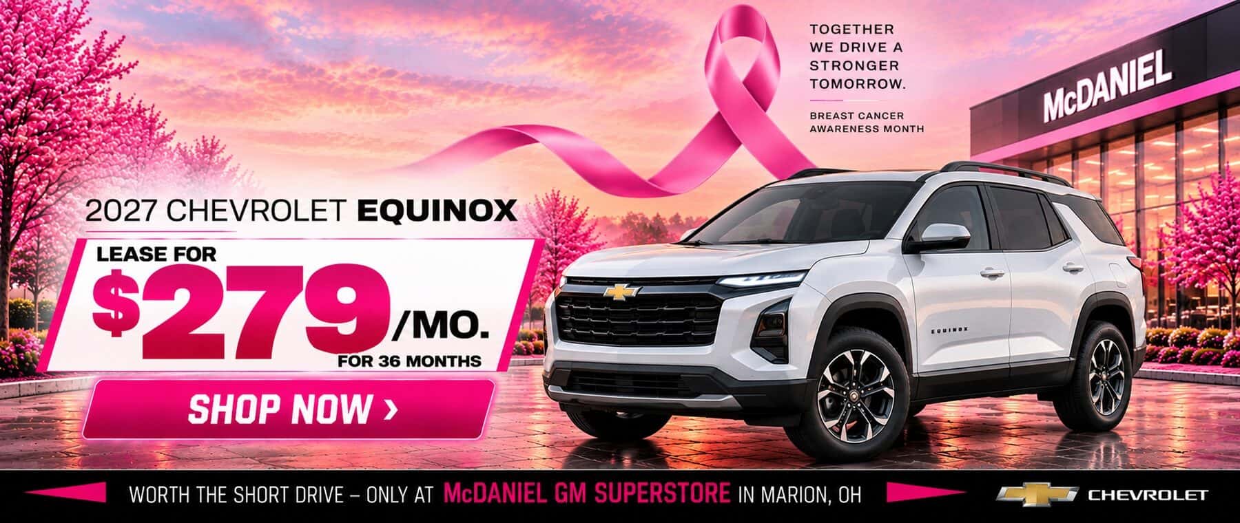 2027 Chevrolet Equinox $279 per month lease offer during Breast Cancer Awareness Month at McDaniel GM Superstore in Marion, Ohio.