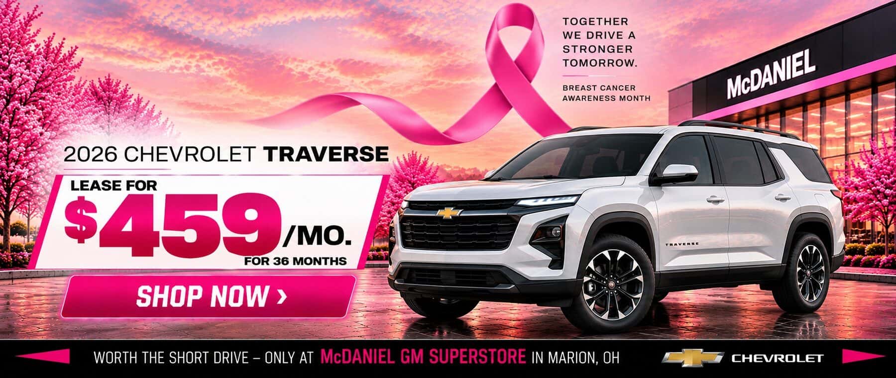 2026 Chevrolet Traverse $459 per month lease offer during Breast Cancer Awareness Month at McDaniel GM Superstore in Marion, Ohio.