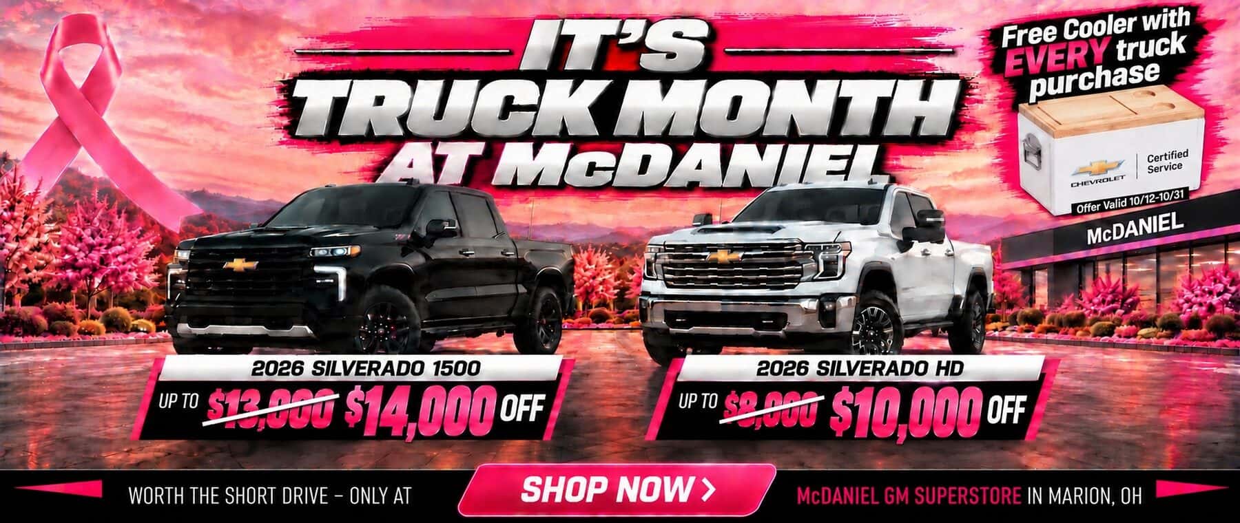 It’s Truck Month at McDaniel GM Superstore in Marion, Ohio: save up to $14,000 on a 2026 Chevrolet Silverado 1500 or $10,000 on a Silverado HD, plus a free Chevrolet cooler with a qualifying purchase October 12–31, 2026.
