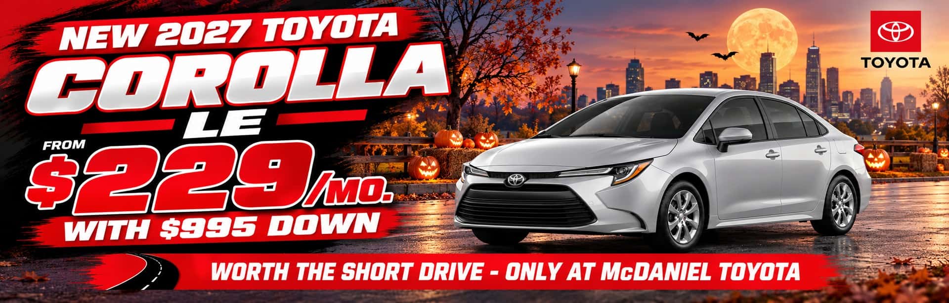 2027 Toyota Corolla LE lease special from $229 per month with $995 down at McDaniel Toyota, featuring a Halloween-themed background.
