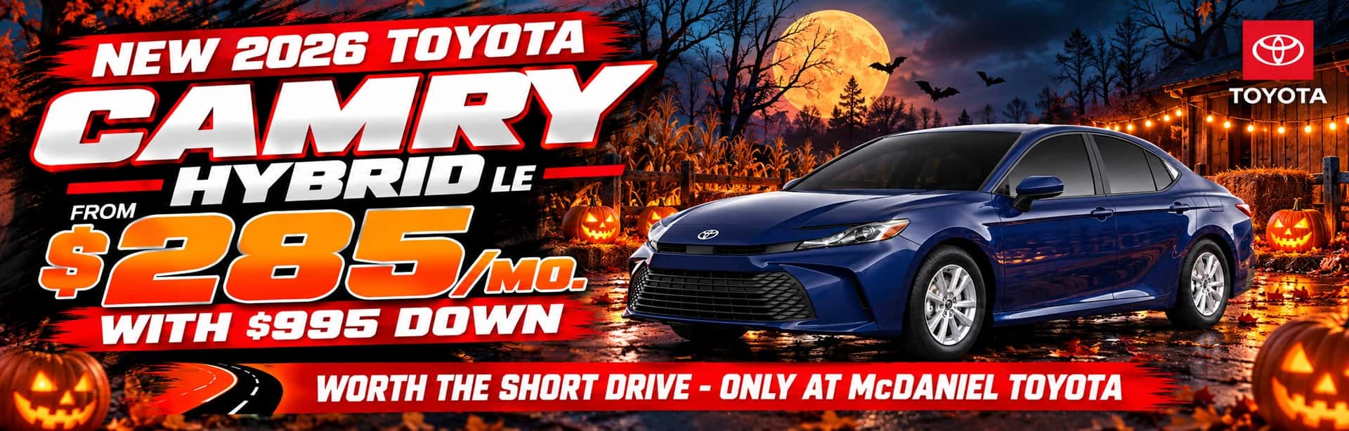 2026 Toyota Camry Hybrid LE lease special for $285 per month with $995 down at McDaniel Toyota, featuring a Halloween-themed background.