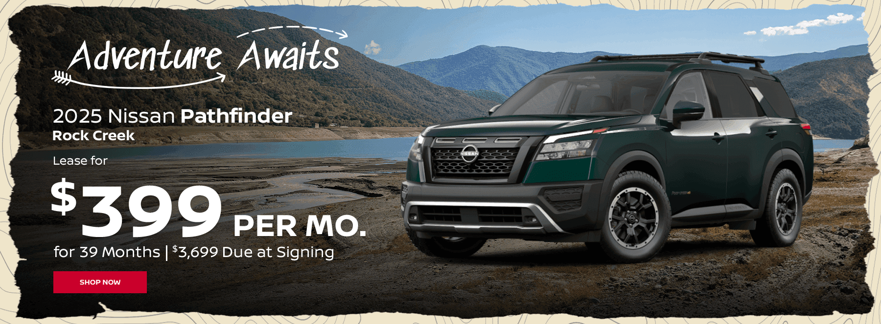 2025 Pathfinder Rock Creek Lease for $399 per month for 39 months. $3699 Due at signing