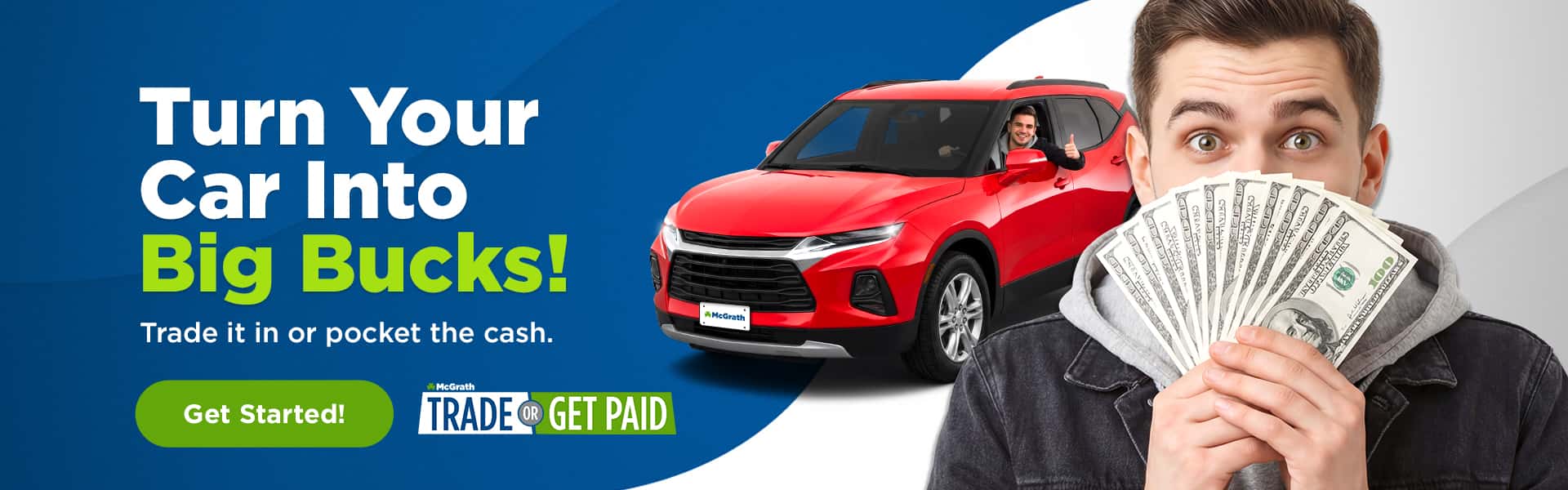 Trade or Get Paid with McGrath!