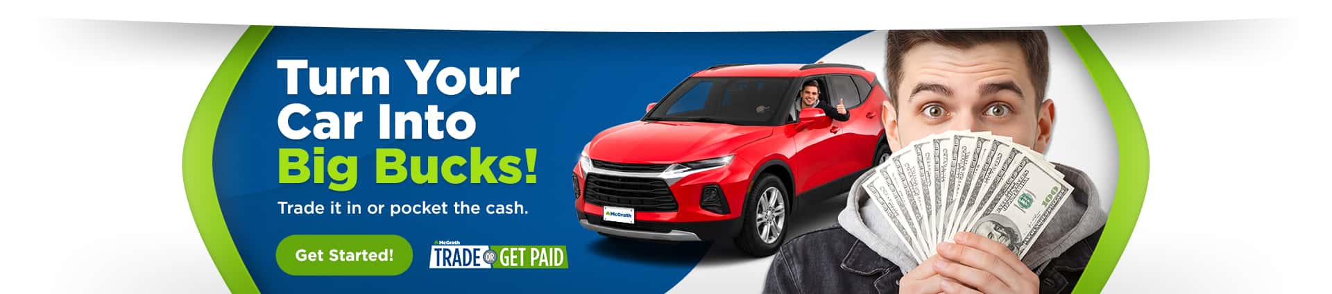Trade or Get Paid with McGrath!