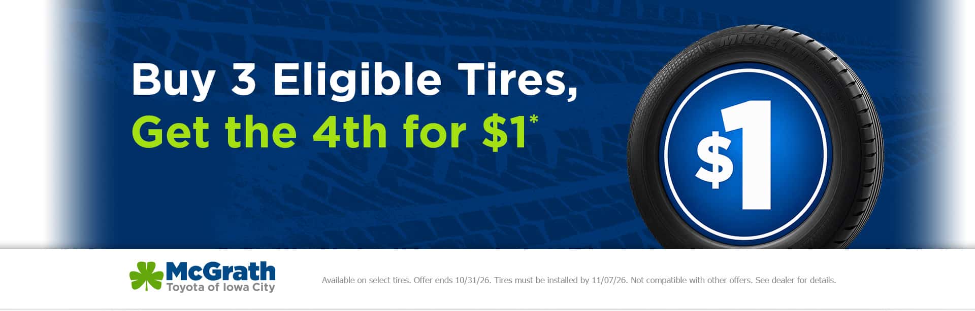Buy 3 Tires, Get 1 For $1