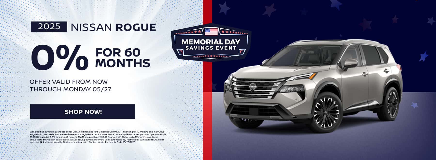 2025 Nissan Rogue, 0% for 60 Months, Offer valid from now through Monday 5/27.