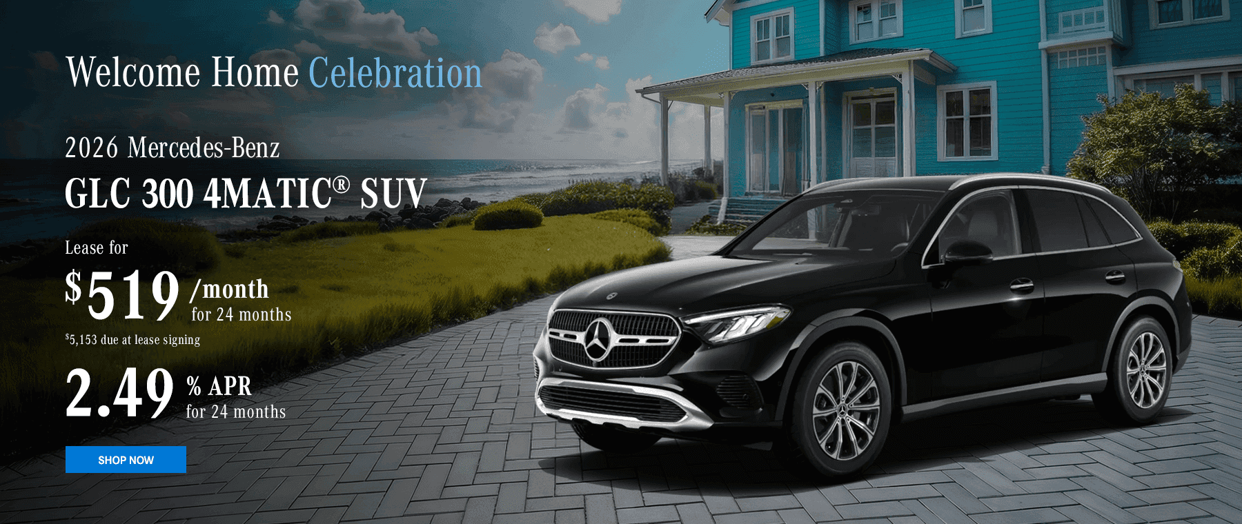 2026 GLC 300 4MATIC® SUV Subtext Lease for $519/mo for 24 months $5,153 due at lease signing 2.49% APR for 24 months