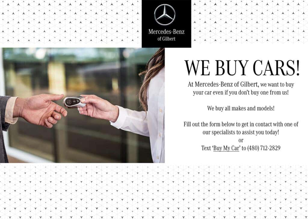 We Buy Cars at MercedesBenz of Gilbert MercedesBenz of Gilbert