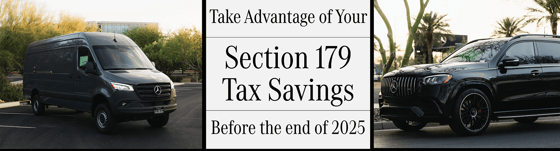 Mercedes-Benz of Gilbert Section 179 Tax Savings