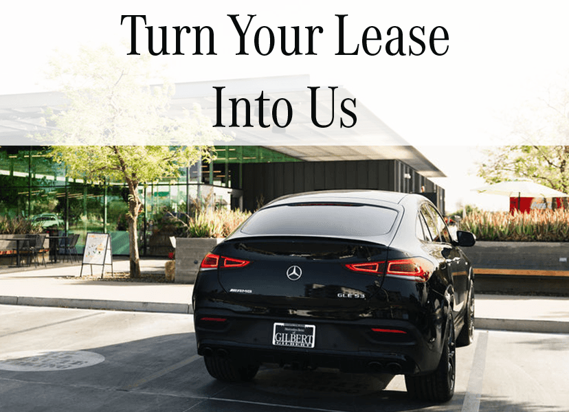 <strong>Turn Your Lease in at Mercedes-Benz of Gilbert</strong>