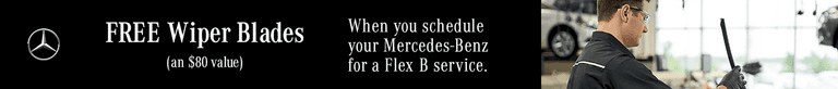 Free wiper blades when you schedule your Mercedes-Benz for a Flex B Service