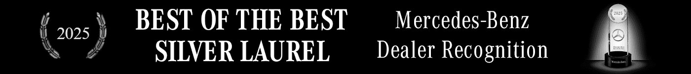 2025 Best of the Best Silver Laurel Mercedes-Benz Dealer Recognition