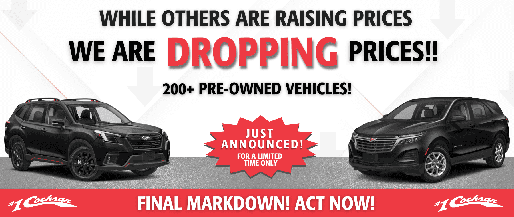 We Are Dropping Prices! Final Markdown Pre-Owned Vehicles! DSK