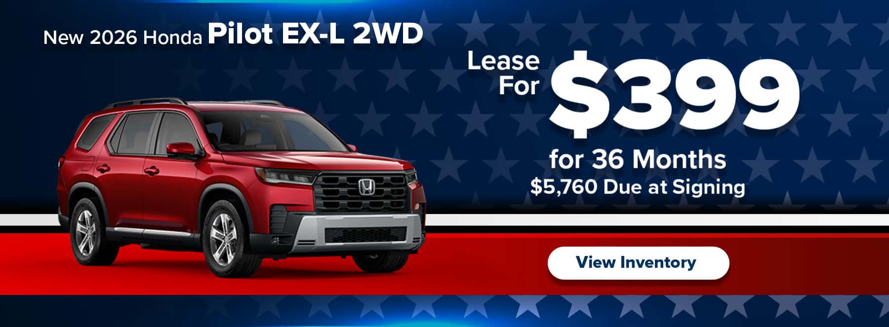 Lease a 2026 Honda Pilot EX‑L 2WD for $399/mo in Columbia, SC