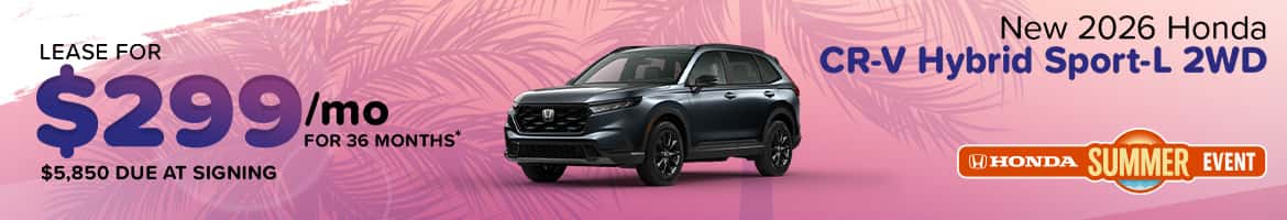 Lease a 2026 Honda CR‑V Hybrid Sport‑L 2WD for $299/mo in Columbia, SC