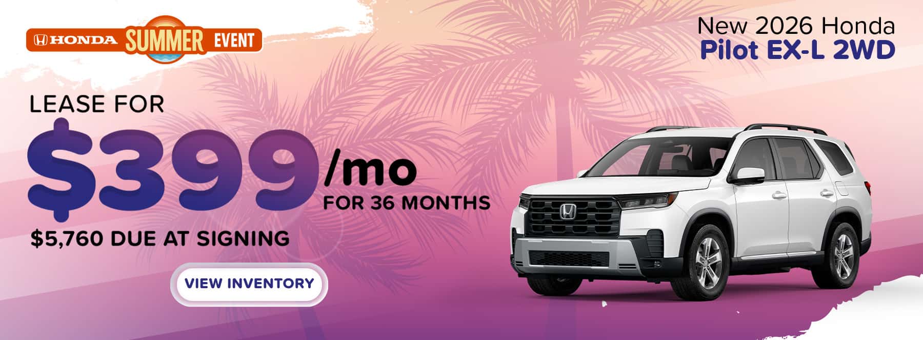 Lease a 2026 Honda Pilot EX‑L 2WD for $399/mo in Columbia, SC