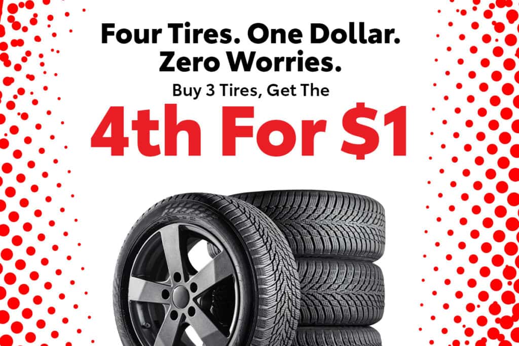 Four Tires. One Dollar. Zero Worries.