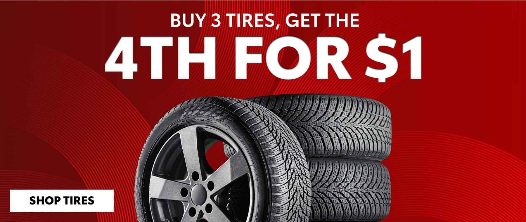 Buy 3 Tires, Get the 4th Tire for $1.00