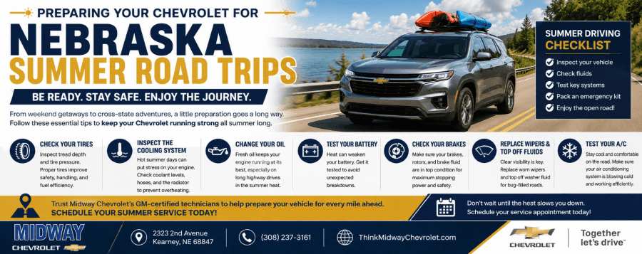 Preparing Your Chevrolet for Nebraska Summer Road Trips