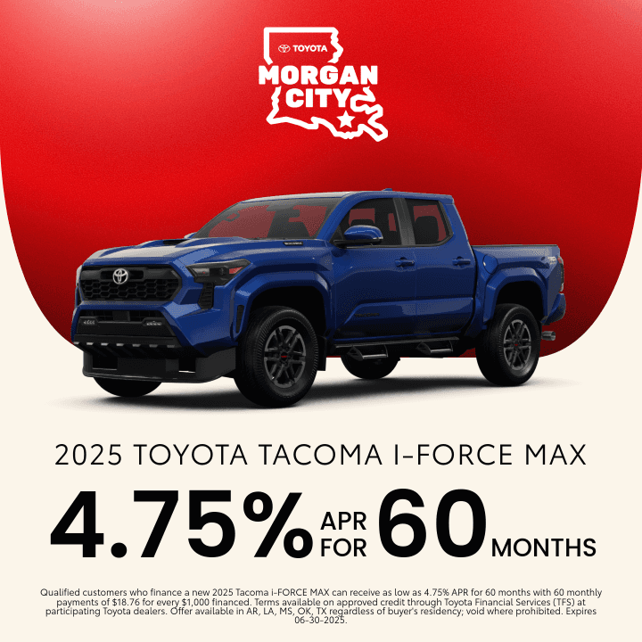 2025 Tacoma i-FORCE MAX – 4.75% for 60-Months