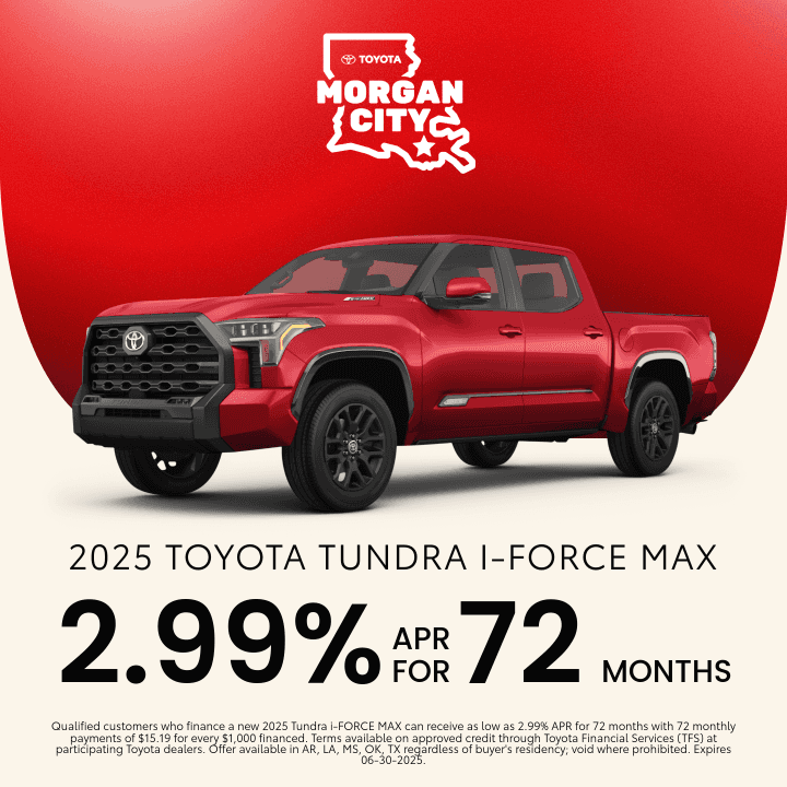 2025 Tundra i-FORCE MAX – 2.99% for 72-Months