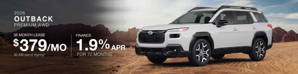 2026 Subaru Outback Premium AWD: Lease for $379/mo. OR buy at 1.9% APR
