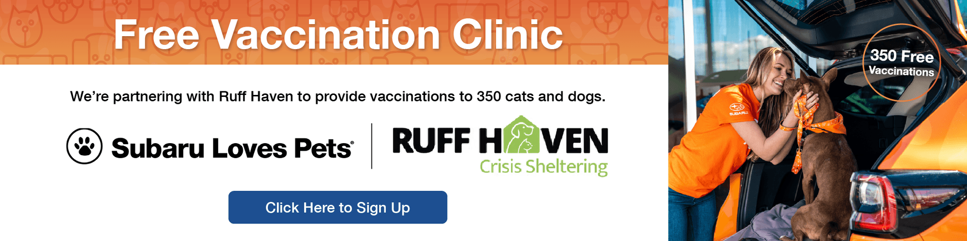 As part of Subaru Loves Pets month Nate Wade Subaru is partnering with our pets partner Ruff Haven to put on a free vaccination clinic for 350 cats and dogs.