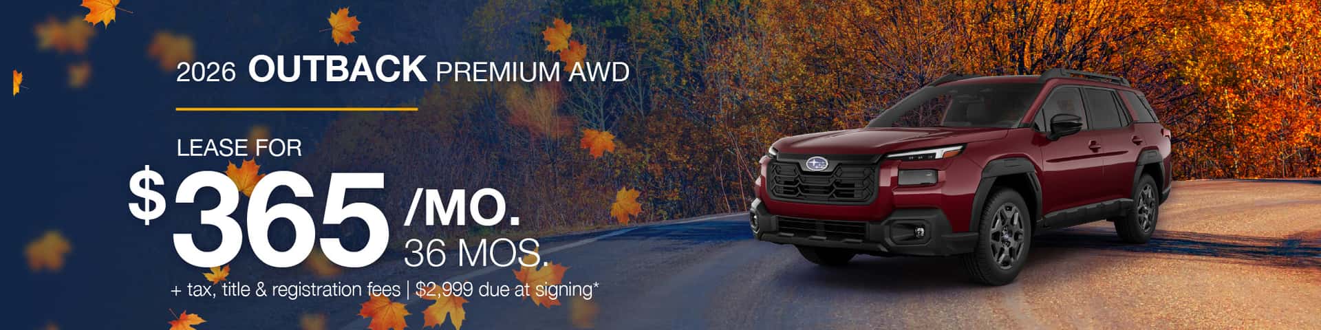 2026 Subaru Outback Premium AWD: Lease for $365/month for 36 months*