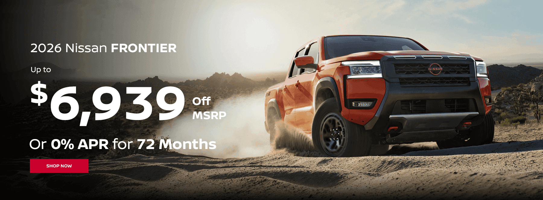 2026 Frontier up too $7,000 off or 0% for 72 mo.