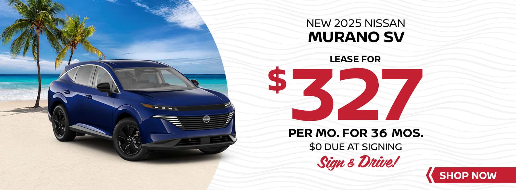 I-95_Nissan_Slide_Incentive_Desktop_1800x663_Murano_07-25