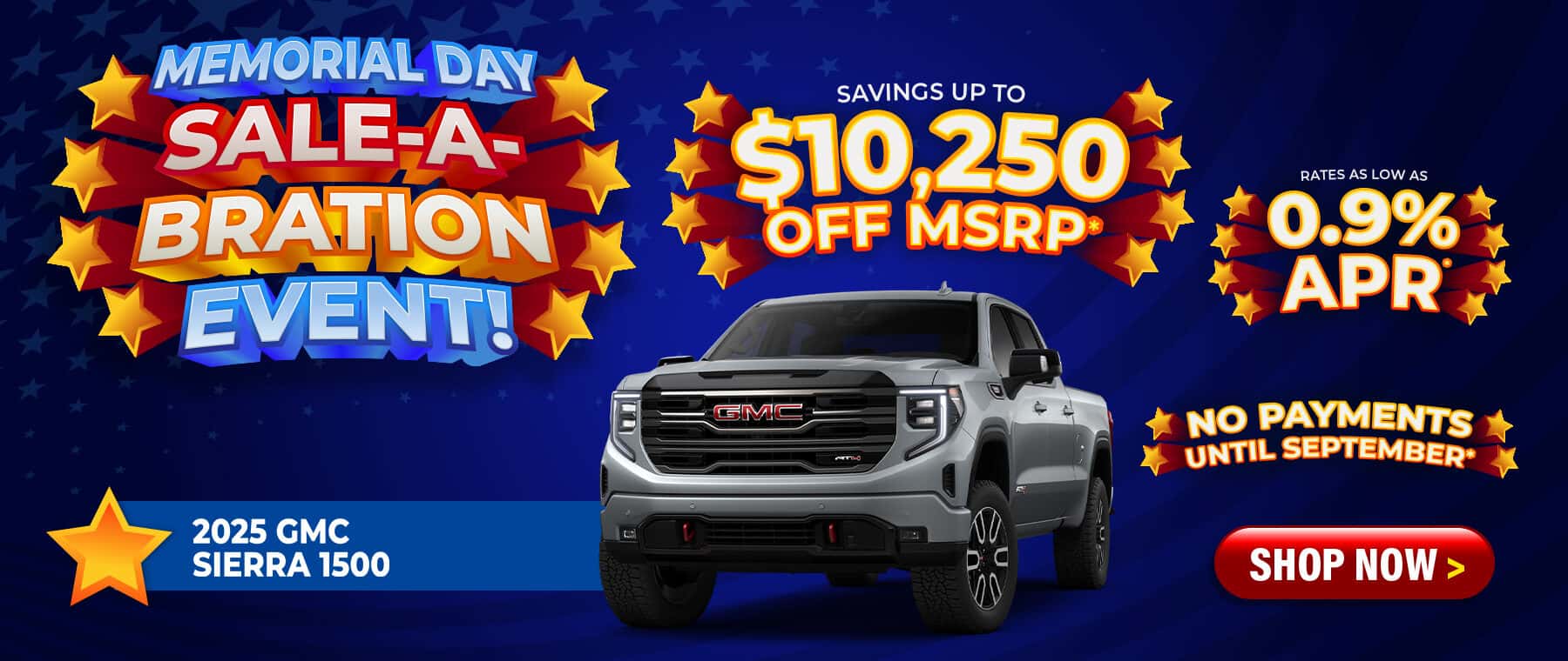 2025 GMC Sierra 1500 - savings up to $10,250 Off MSRP; rates as low as 0.9%; no payments until September