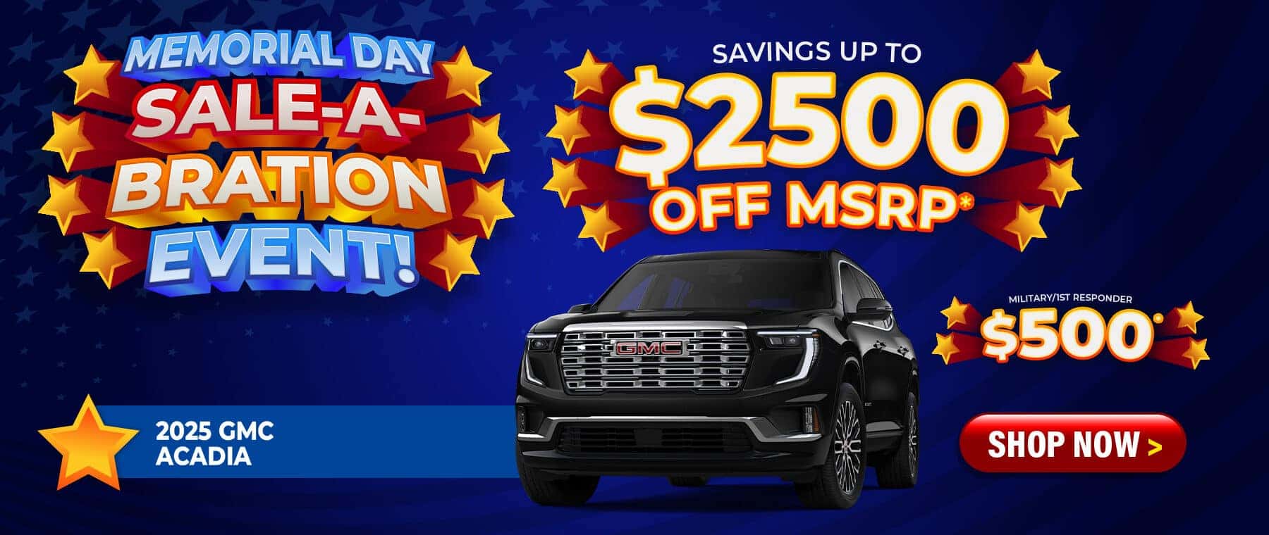 2025 GMC Acadia - savings up to $2500 Off MSRP; $500 Military / First Responder