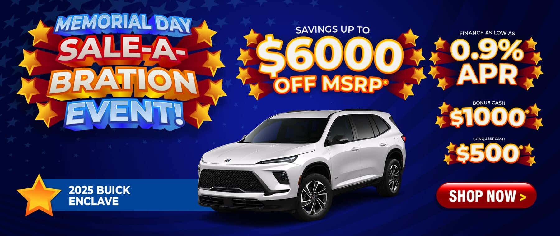 2025 Buick Enclave - savings up to $6000 Off MSRP; $1000 Bonus Cash; $500 Conquest; finance as low as 0.9% APR