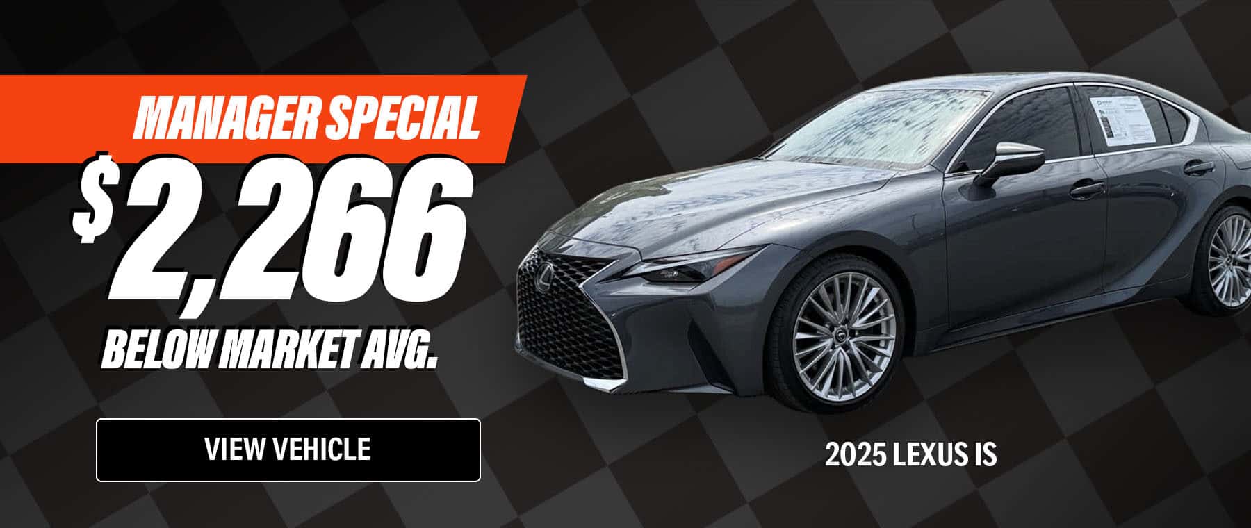 Enjoy Manager Special pricing on select Parkside Auto inventory