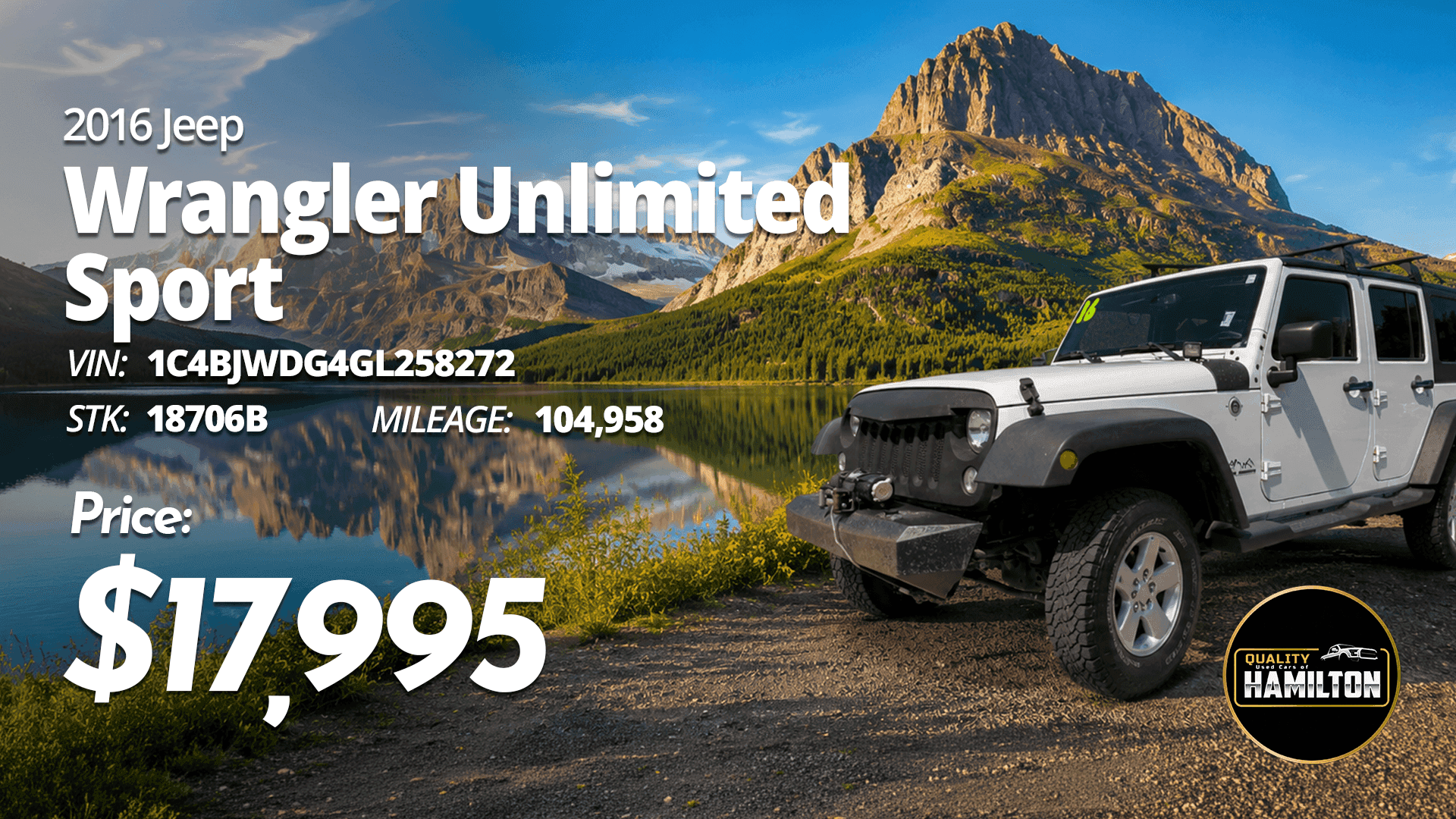 2016 Jeep Wrangler Unlimited Sport with 104,958 miles priced at $17,995 at Quality Used Cars of Hamilton.