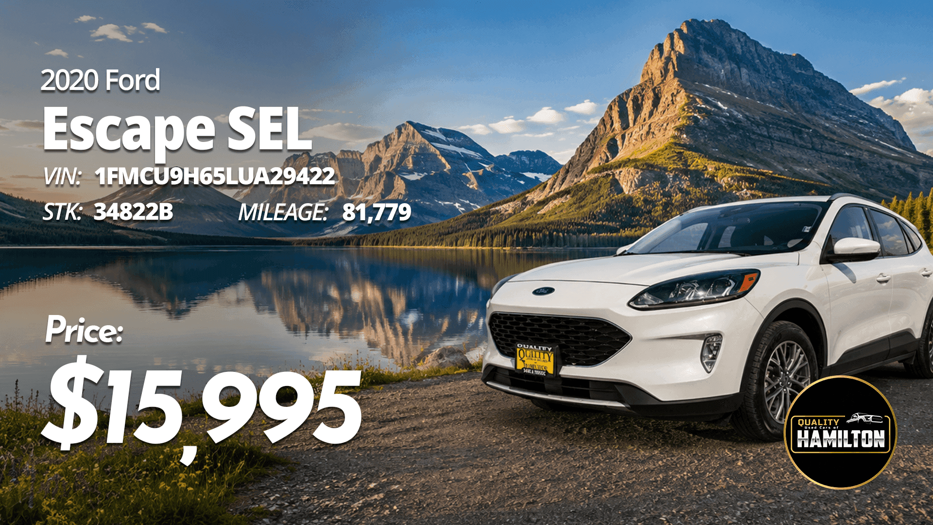 2020 Ford Escape SEL with 81,779 miles priced at $15,995 at Quality Used Cars of Hamilton.