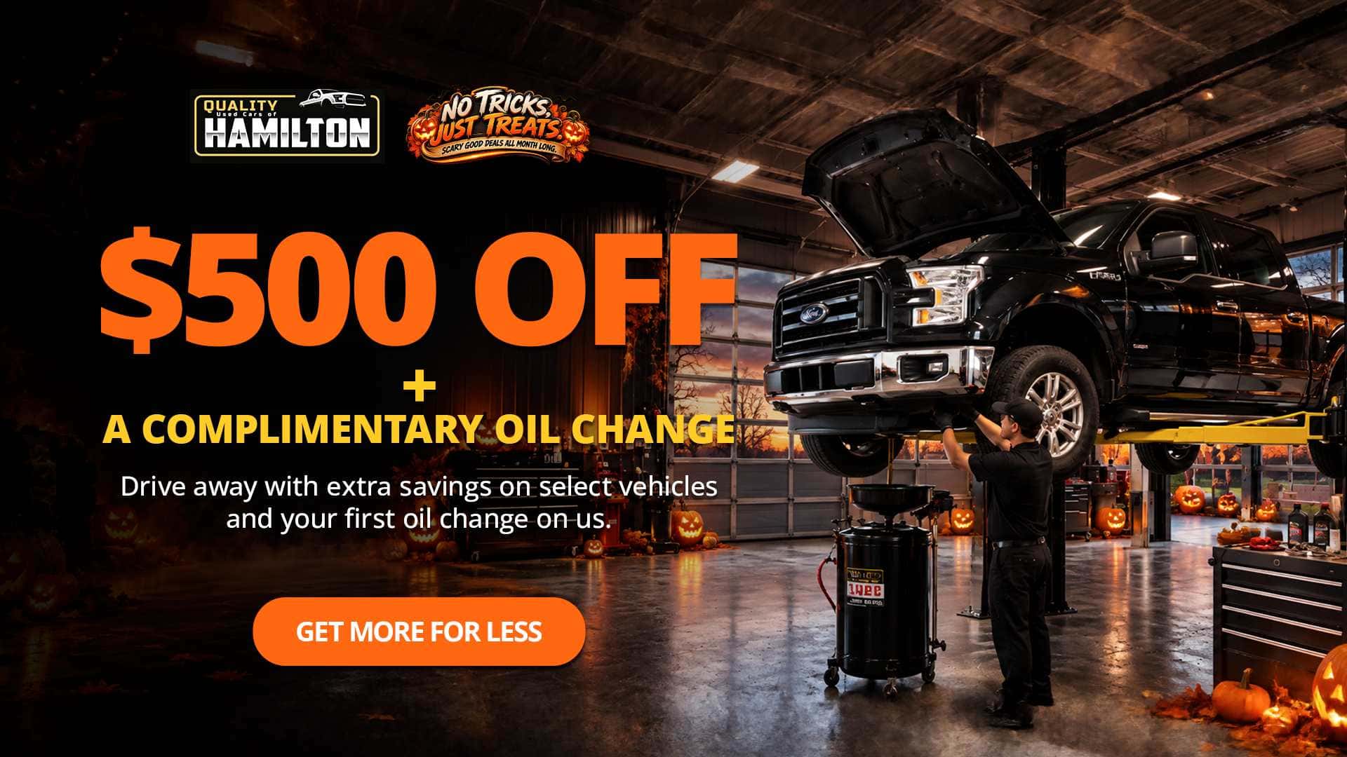 Quality Used Cars of Hamilton promotion offering $500 off select vehicles plus a complimentary first oil change.