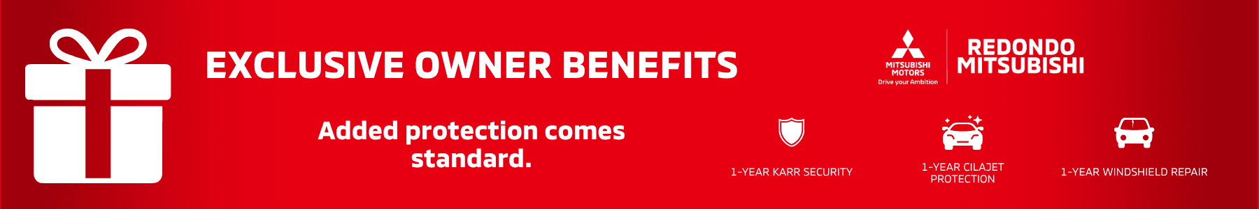 Exclusive Owner Benefits