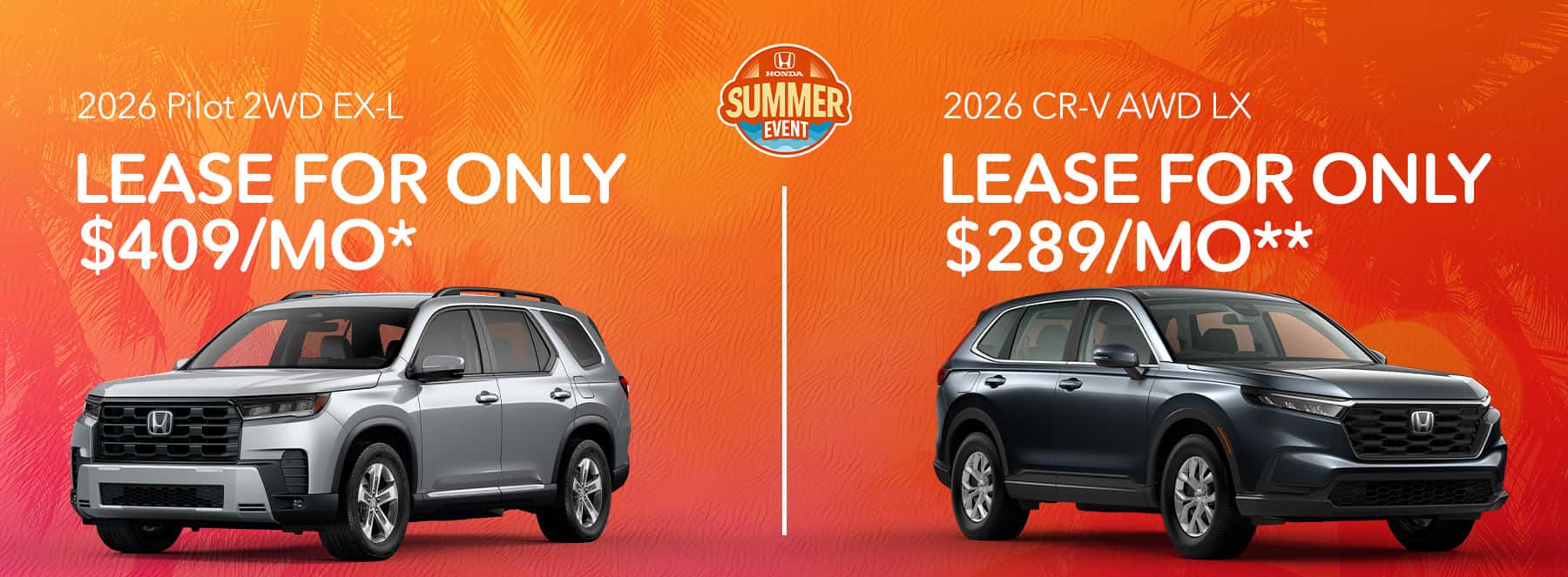 RHHonda_Jul26_AC_1800x663–Pilot-CRV—1-