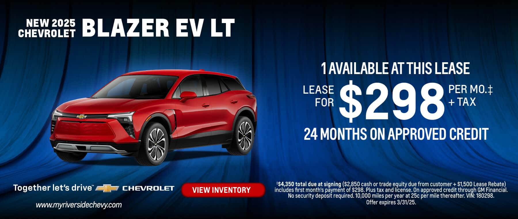 New 2025 Chevrolet Blazer EV LT lease for $298 / Mo. + tax for 24 months on approved credit.