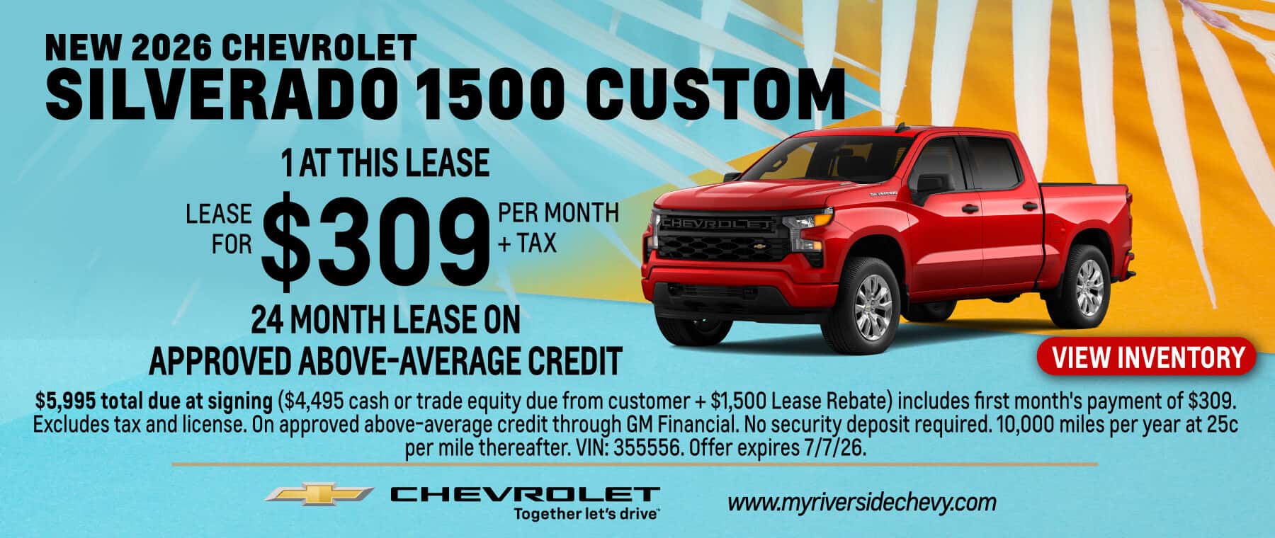Lease a New 2026 Chevrolet Silverado 1500 Custom for $309 per month + tax for 24 month lease on approved above-average credit. Offer expires 7/7/26.