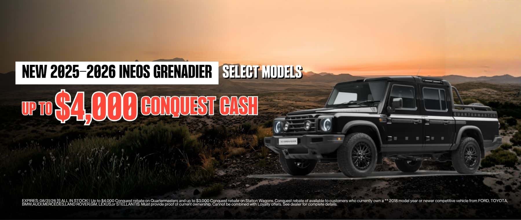 2025-2026 INEOS Grenadier Select Models Conquest Cash at Roseville INEOS Grenadier