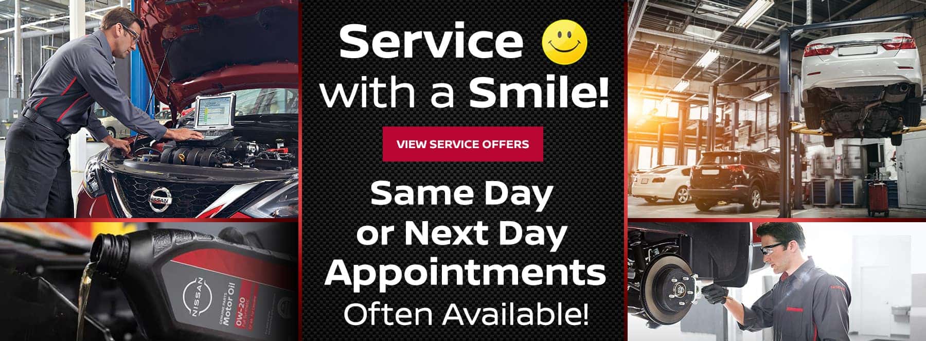 Service with a smile! Same day or next day appointments often available