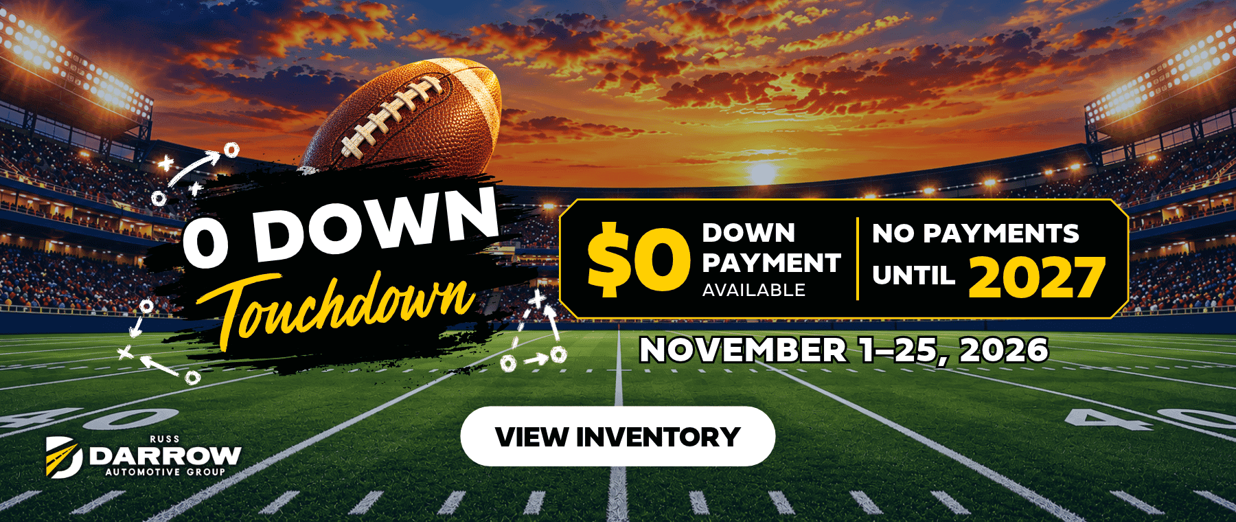 0 Down Touchdown - $0 down payment available and no payments until 2027 at Russ Darrow Direct