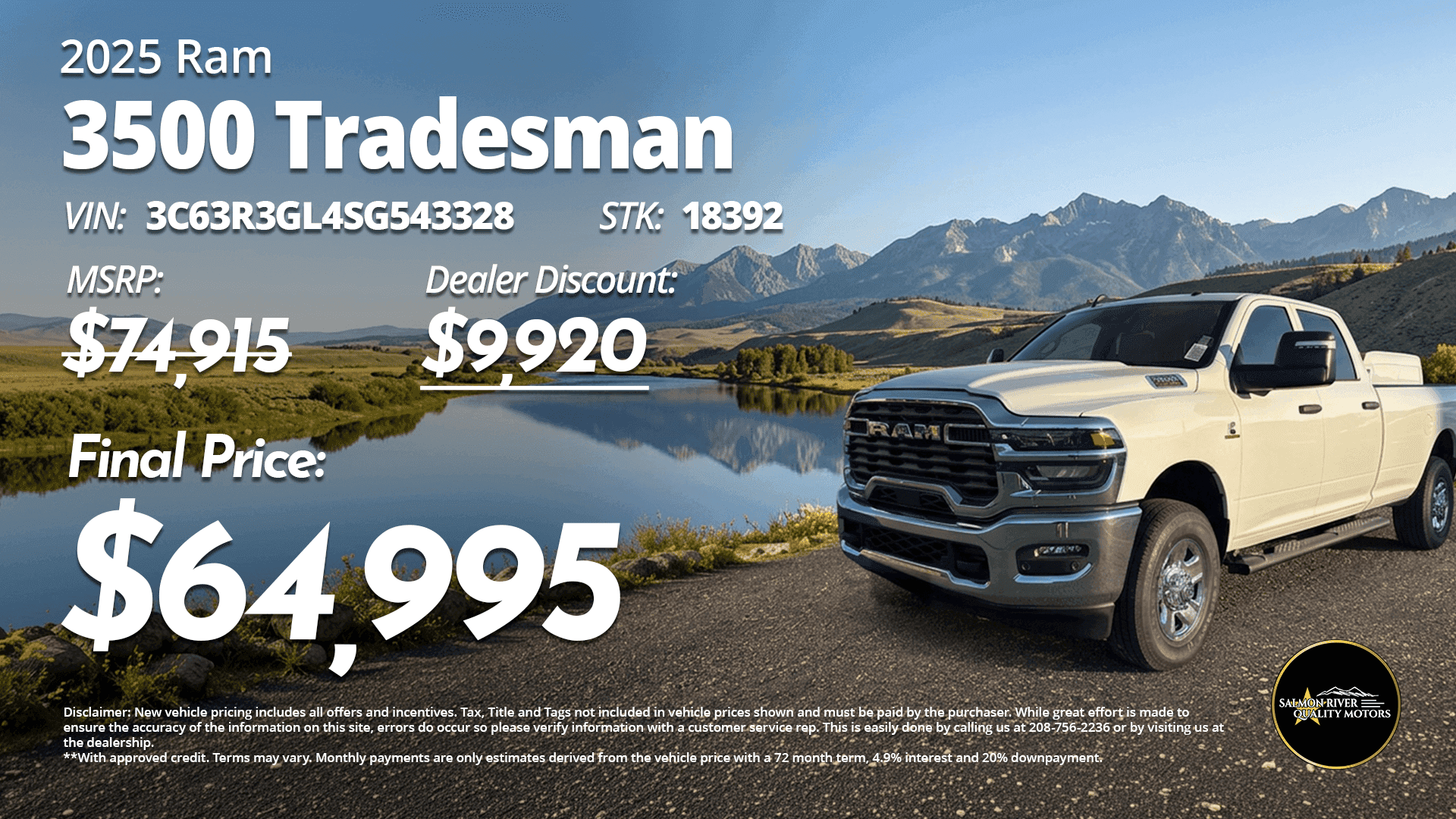 2025 Ram 3500 Tradesman at Salmon River Quality Motors with a final price of $64,995.